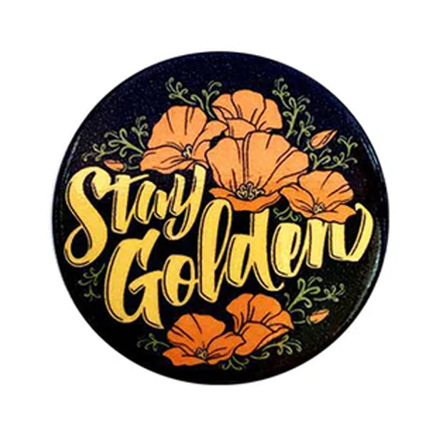Stay Golden Button