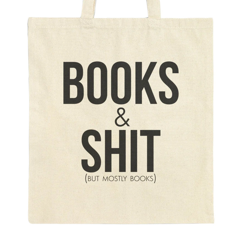 Books & Shit Tote