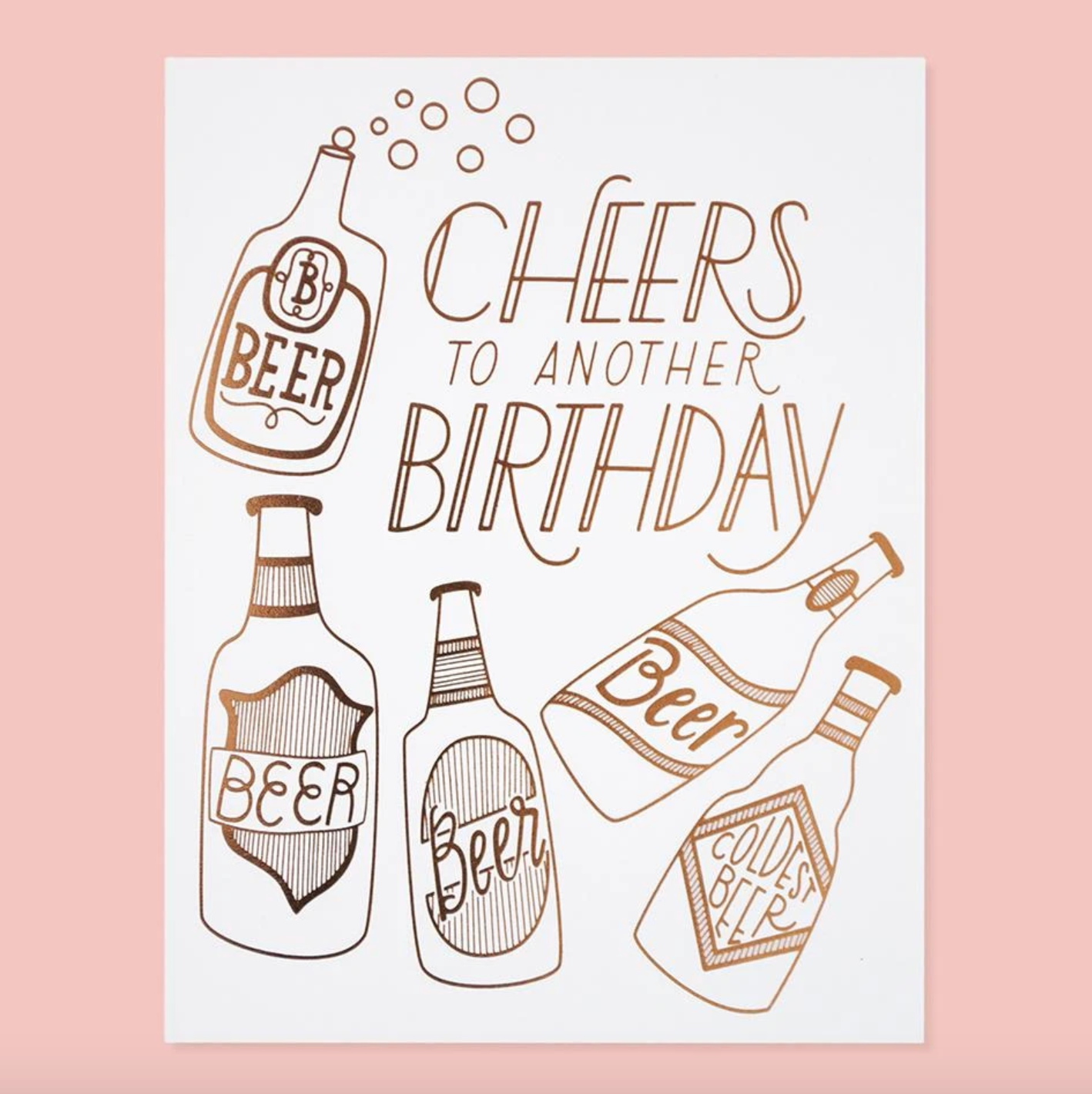 by The Good Twin. Cheers to Another Birthday Card details: Three color screen print on French Paper. Packed in a cello sleeve with corresponding envelope. Blank inside. Made in the USA. Size A2, 4.25 by 5.5 inches folded. Please note that due to everyone’s monitor displaying differently, the colors you see may vary.