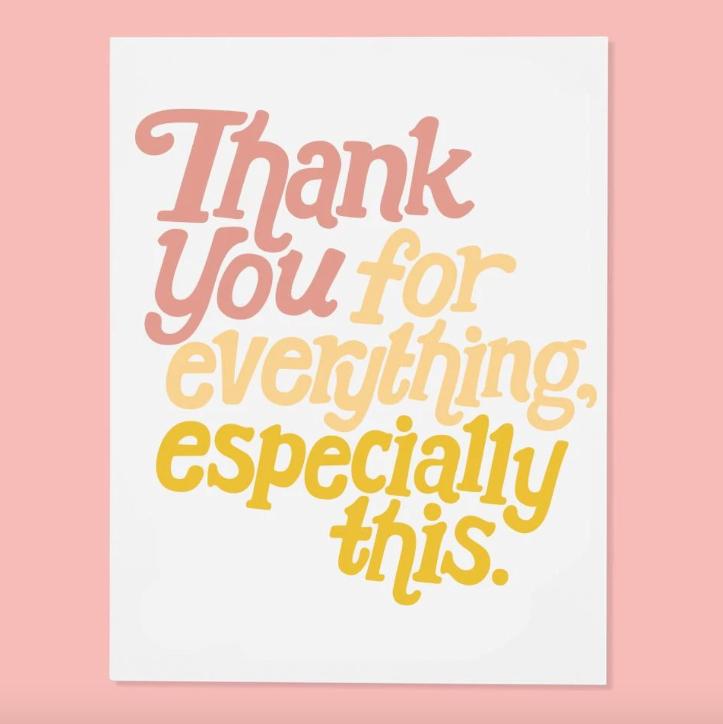 Thank You for Everything Card