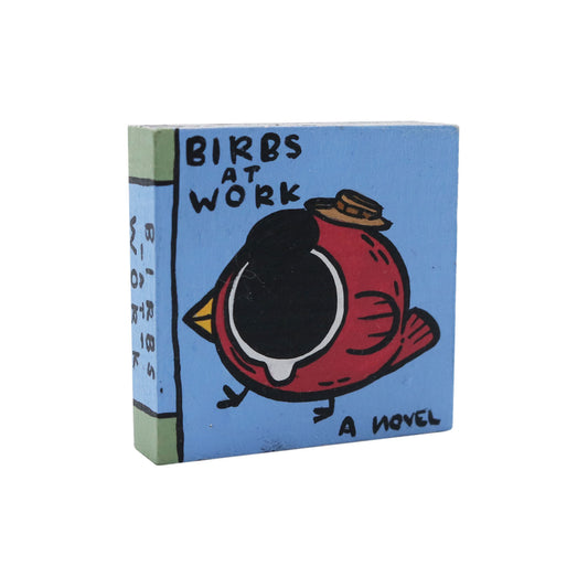 Birbs at Work Tiny Book