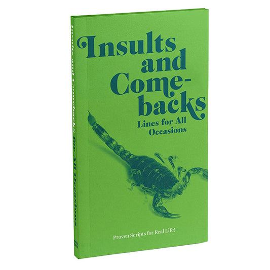 Insults and Comeback Lines for All Occasions