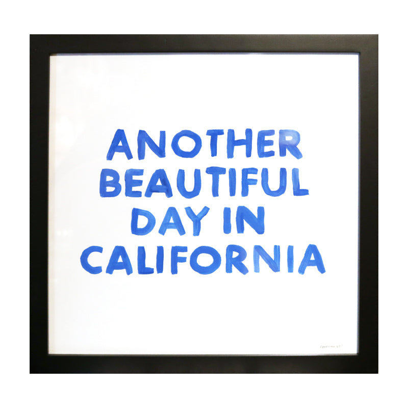 Another Beautiful Day in California, Blue