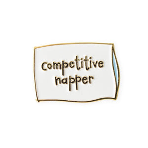 By Carolyn Draws. Enamel Competitive Napper Pin with gold colored plating and a gold butterfly clasp on the back. Please note that due to everyone’s monitor displaying differently, the colors you see may vary. Measures 1.25 inches wide.