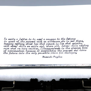 We can make a personalized, custom Typewritten Letter, note or poem for you typed on a vintage typewriter of your choosing from our current selection on white high-quality linen paper. Each letter can be up to 200 words, and can be single or double spaced. We will use black or red ink for your letter. Also available in store at FOLD Gallery DTLA.
