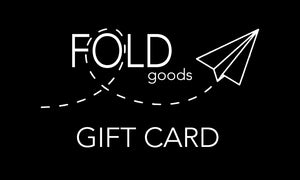 FOLD goods Gift Card