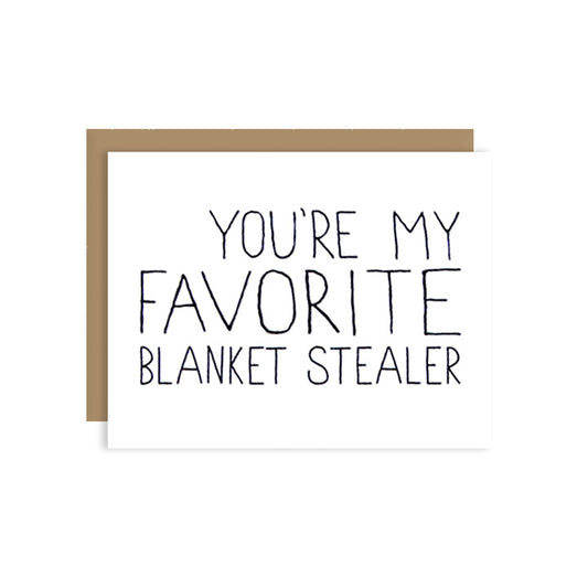 Favorite Blanket Stealer Card