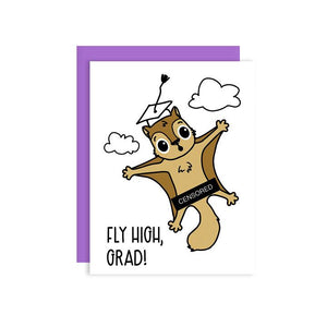 by Kiss and Punch Designs by Julie Stewart. Watch out, flying squirrel is graduating. Fly high, kiddo! Send this funny Fly High Graduation Card for the new graduate. BTW: "Censored" is actually printed on the card. As this is letterpress printed, each card is unique. Measures 4.25 x 5.5 Inches.