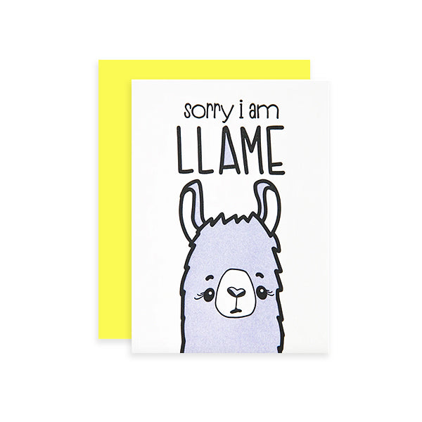 By Kiss and Punch Julie Stewart. Say you're sorry with this cute but llame llama! Sorry Llame Llama Card details: Printed on Fluorescent White Crane Lettra 110 lb. paper. Lavender & black letterpress. A2 neon yellow envelope. Individually wrapped in a cellophane sleeve. All cards are blank inside. As this is letterpress printed, each card is unique.