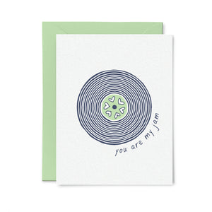 You Are My Jam Card
