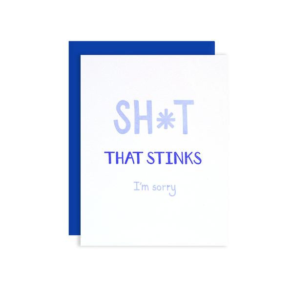 By Loudhouse Creative. Shit That Stinks Card. Two-color letterpress printing, hand-drawn illustrations, 100% brilliant white cotton paper, blank inside, matching blue envelope, cello sleeve packaging. Hand-printed on an antique letterpress in Los Angeles, California. Folded card measures 4.25 x 5.5 inches. Also available in store at FOLD Gallery DTLA.