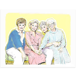 By Lucky Jackson. Golden Girls Print: Illustration is printed on heavy 100lb white card stock with white border. Signed on the back by artist. Print comes in polypropylene sleeve. Measures 8.5 x 11 inches.