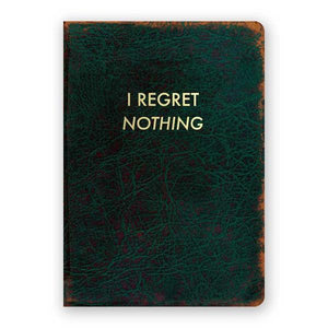 By The Mincing Mockingbird & The Frantic Meerkat. I Regret Nothing Journal: 120 ruled pages of 120 gsm creamy off-white paper that takes ink beautifully. Binding lies flat when open. Measures 5 inch wide x 7 inch tall. Also available in store at FOLD Gallery DTLA.
