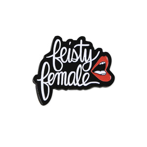 By Unblushing by Julie Ann Art. Die struck metal + soft enamel Feisty Female Pin. Rubber pin backing. Please note that due to everyone’s monitor displaying differently, the colors you see may vary. Measures approximately 1.5 inch wide